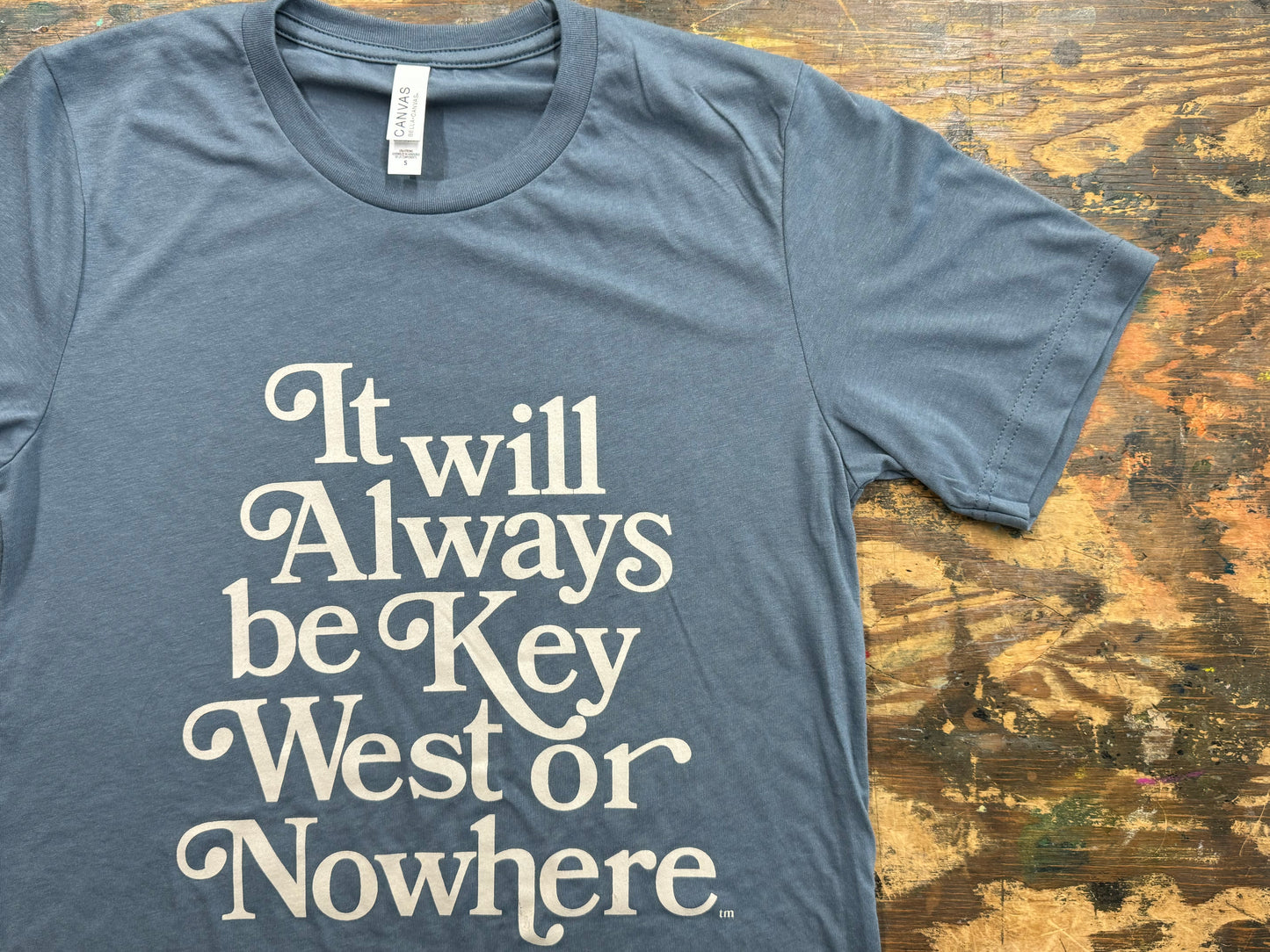 Key West or Nowhere Tee